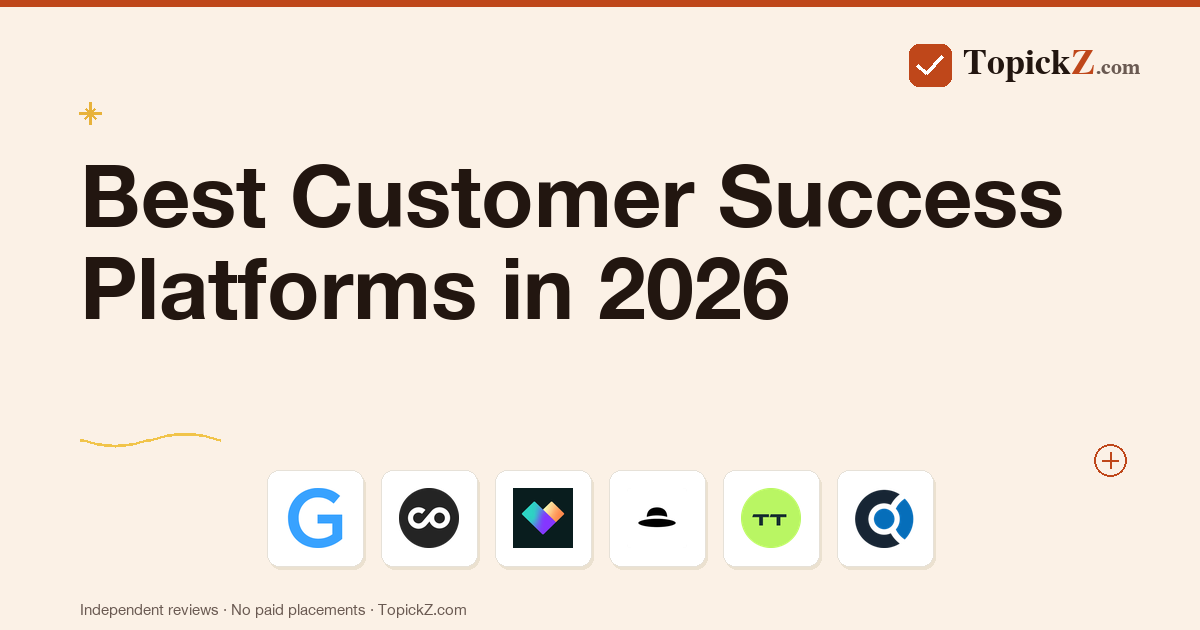 Best Customer Success Platforms in 2026: 8 Tools Tested for SaaS CS Teams
