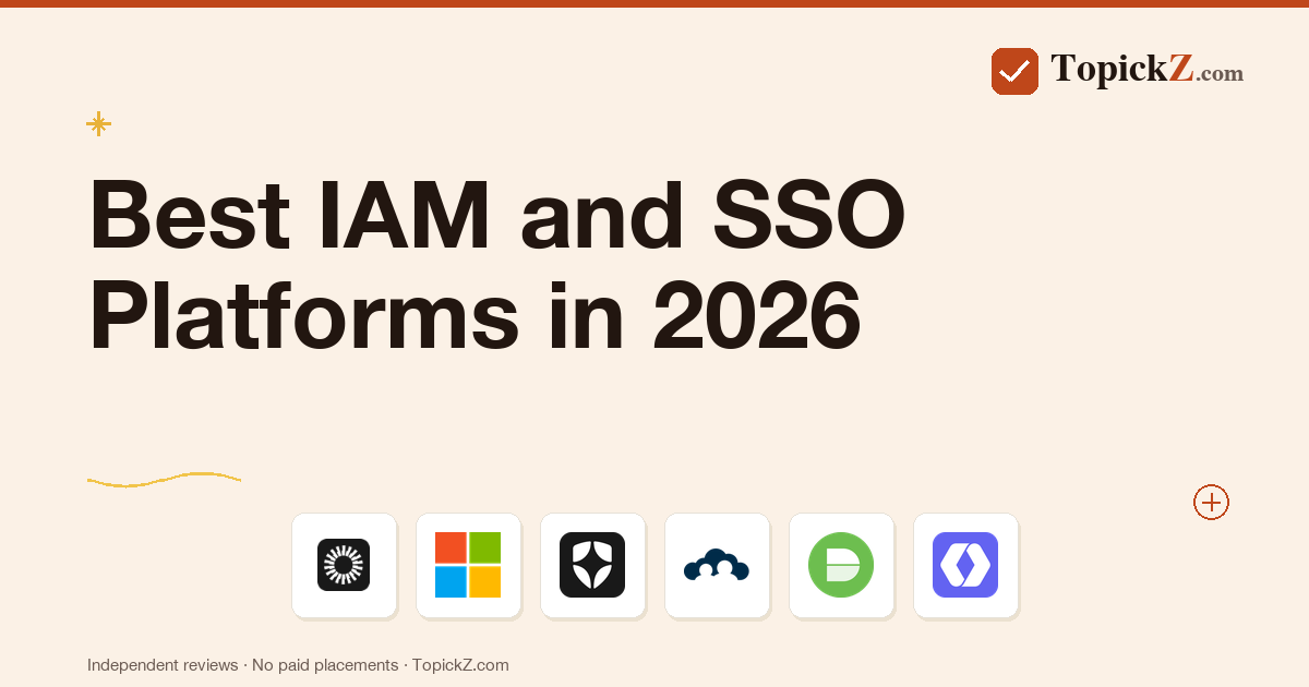 Best IAM and SSO Platforms in 2026: 9 Tools Tested Across 12 Engineering Orgs