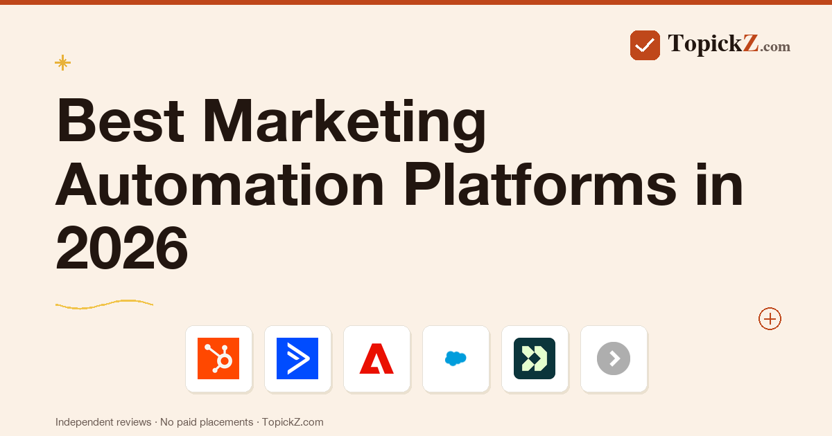 Best Marketing Automation Platforms in 2026: 20 Tools Tested for B2B Teams